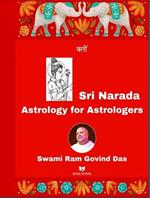 Sri Narada Astrology for Astrologers
