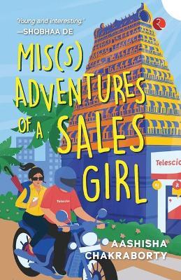 Miss Adventures of a Salesgirl - Aashisha Chakraborty - cover