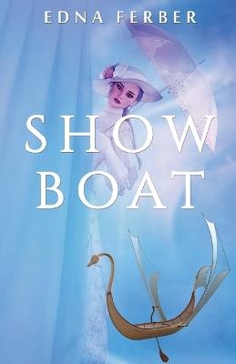 Show Boat - Edna Ferber - cover