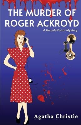 The Murder of Roger Ackroyd - Agatha Christie - cover