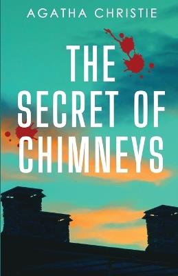 The Secret of Chimneys - Agatha Christie - cover