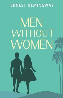 Men Without Women - Ernest Hemingway - cover