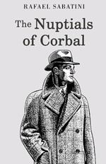 The Nuptials of Corbal
