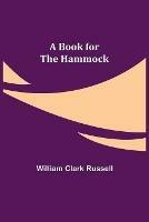 A Book for the Hammock - William Clark Russell - cover