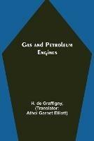 Gas and Petroleum Engines - H De Graffigny - cover