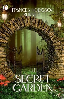 The Secret Garden - Frances Hodgson Burnett - Libro in lingua inglese -  Pharos Books - | IBS