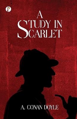 A Study in Scarlet - A Conan Doyle - cover