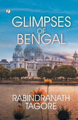 Glimpses of Bengal - Rabindranath Tagore - cover