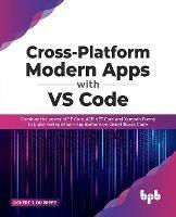 Cross-Platform Modern Apps with VS Code - Ockert J. du Preez - cover