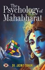 The Psychology of Mahabharat