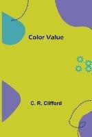 Color Value - C R Clifford - cover