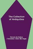 The Collection of Antiquities - Honore De Balzac - cover