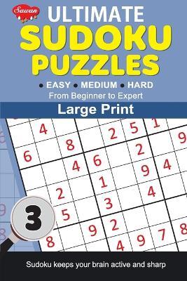 Ultimate Sudoku Puzzles 3 - Sahil Gupta - cover