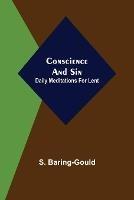 Conscience and Sin; Daily Meditations for Lent - S Baring-Gould - cover