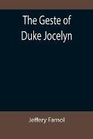 The Geste of Duke Jocelyn