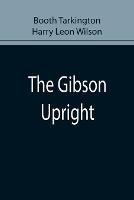 The Gibson Upright