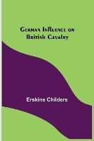 German Influence on British Cavalry