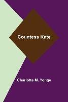 Countess Kate - Charlotte M Yonge - cover