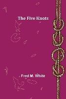 The Five Knots