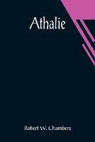 Athalie - Robert W Chambers - cover