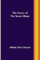 The Count of the Saxon Shore