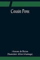 Cousin Pons - Honore De Balzac - cover