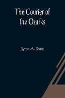 The Courier of the Ozarks