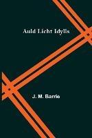 Auld Licht Idylls