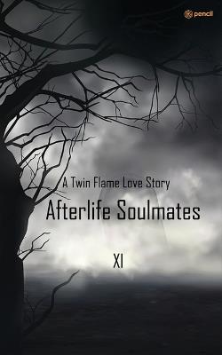 Afterlife soulmates - XI - cover