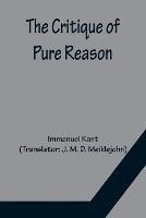 The Critique of Pure Reason - Immanuel Kant - cover