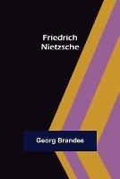 Friedrich Nietzsche - Georg Brandes - cover