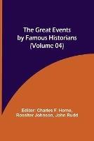 The Great Events by Famous Historians (Volume 04) - cover