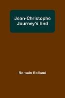 Jean-Christophe Journey's End - Romain Rolland - cover