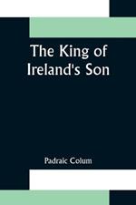 The King of Ireland's Son