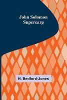 John Solomon-Supercarg - H Bedford-Jones - cover