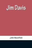 Jim Davis - John Masefield - cover