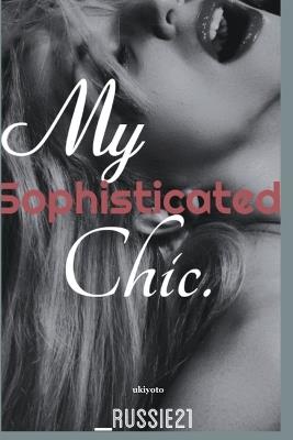 My Sophisticated Chic - _Russie21 - cover