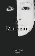 Remnants