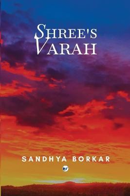 Shree's Varah - Sandhya S Borkar - cover