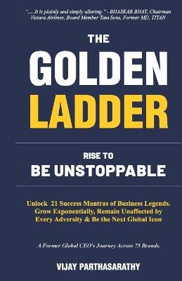 The Golden Ladder - Vijay Parthasarathy - cover