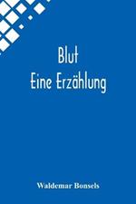 Blut: Eine Erzahlung