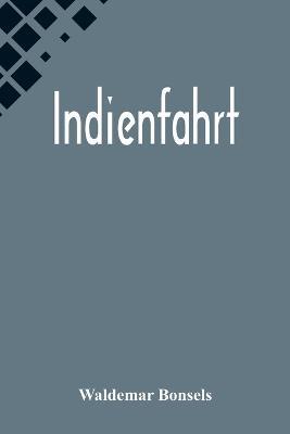 Indienfahrt - Waldemar Bonsels - cover