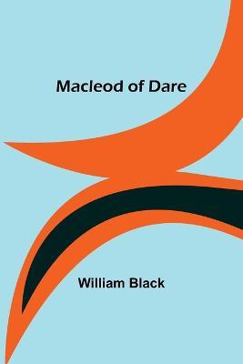 Macleod of Dare - William Black - cover