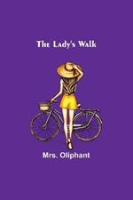 The Lady's Walk