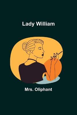 Lady William - Oliphant - cover