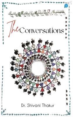 The Conversations - Shivani Thakur - cover