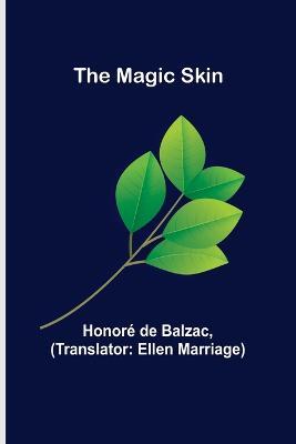 The Magic Skin - Honore de Balzac - cover