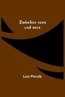 Zwischen neun und neun - Leo Perutz - cover