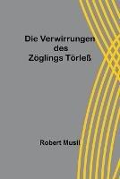 Die Verwirrungen des Zoeglings Toerless - Robert Musil - cover