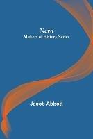 Nero; Makers of History Series